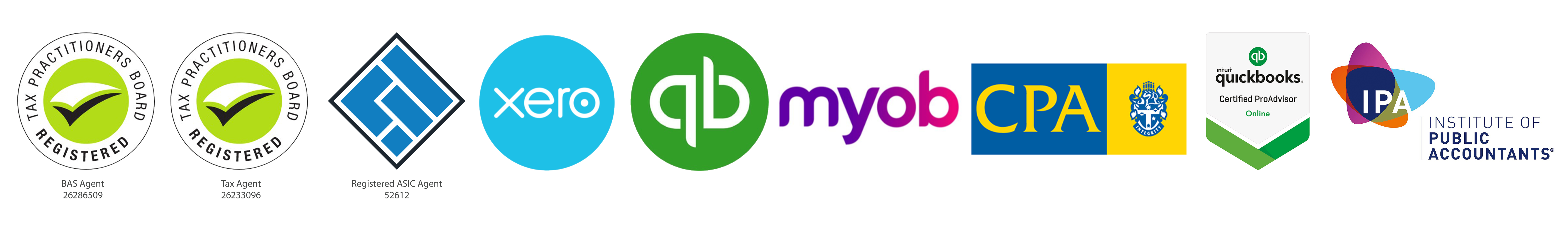 Registered BAS and tax agents, registered ASIC agent, Xero, QuickBooks, MYOB, CPA, QuickBooks Certified ProAdvisor Online and the Institute of Public Accountants.